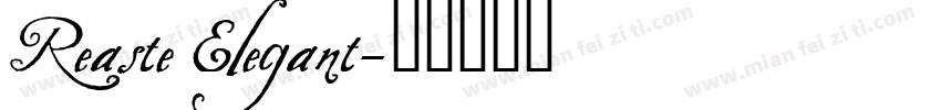 Reaste Elegant字体转换